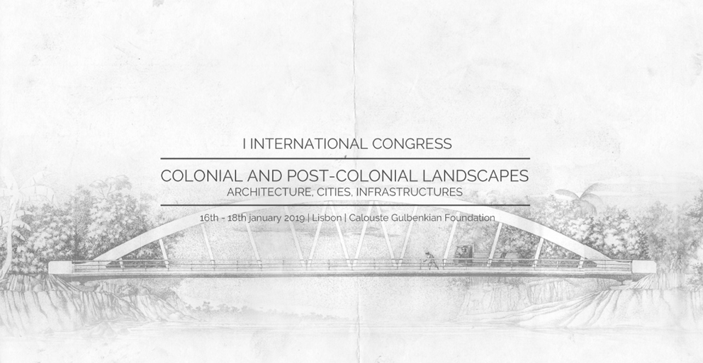 I International Congress on Colonial and Postcolonial Landscapes Call for Session Proposals