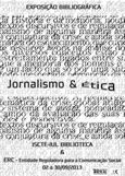 Cartaz da Exposição Bibliográfica (setembro 2013) – Jornalismo e Ética