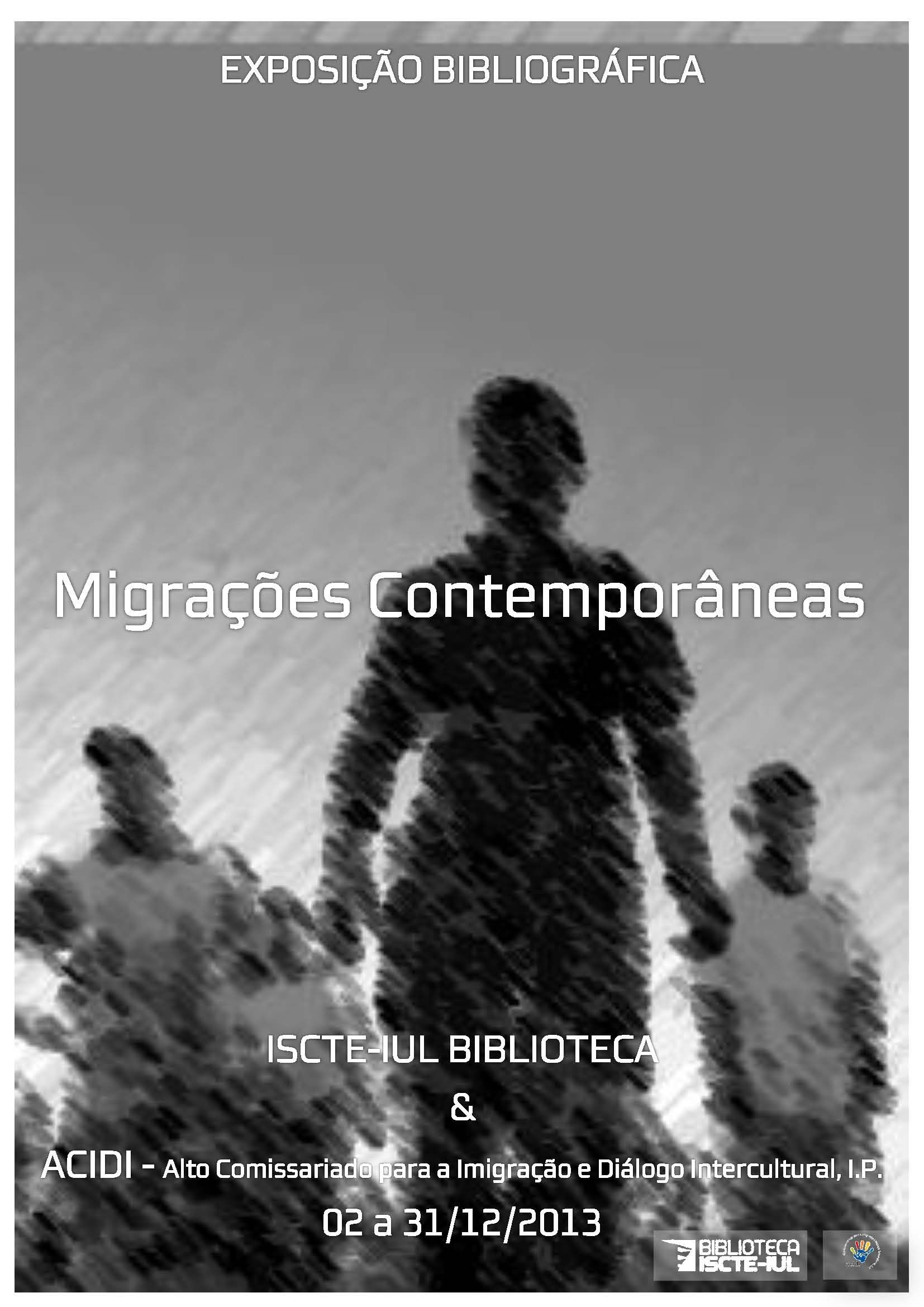 Cartaz da Exposição Bibliográfica (dezembro 2013) – Migrações contemporâneas