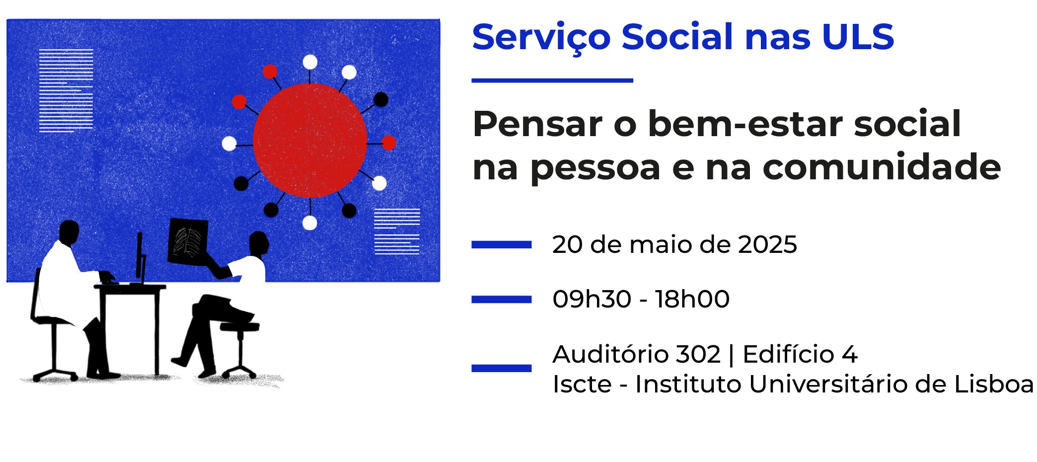 Serviço Social nas ULS: Pensar o bem-estar social na pessoa e na comunidade