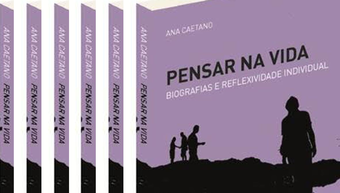 Pensar na Vida - Biografias e Reflexividade Individual