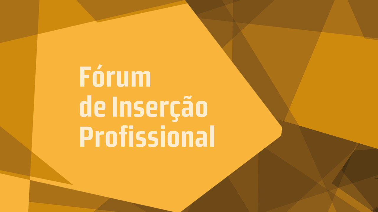 Fórum de Inserção Profissional