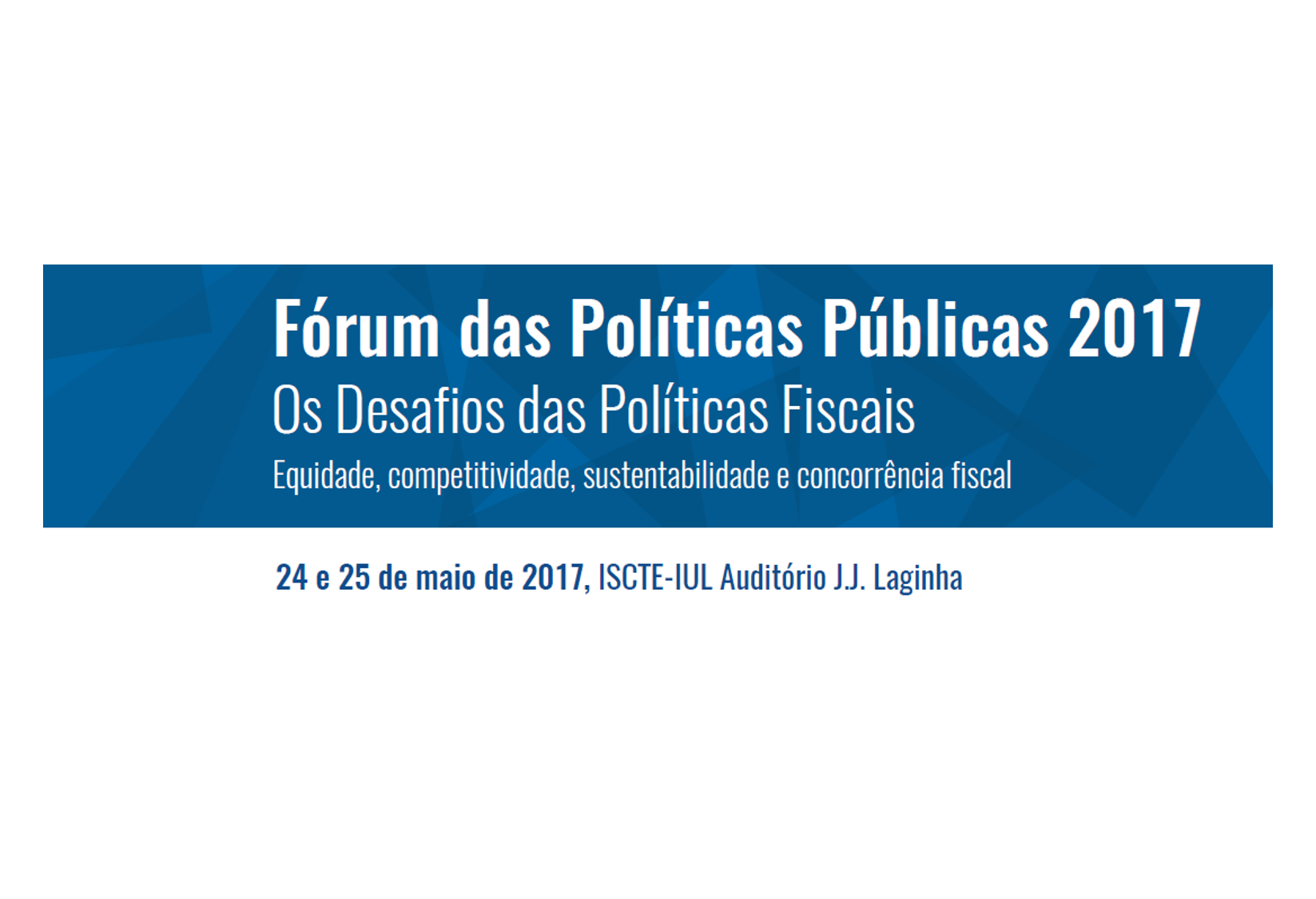 Fórum das Políticas Públicas 2017