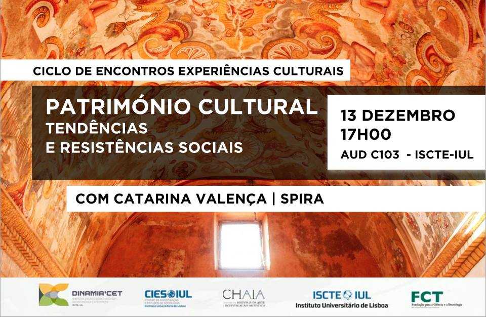 Património Cultural: tendências e resistências sociais