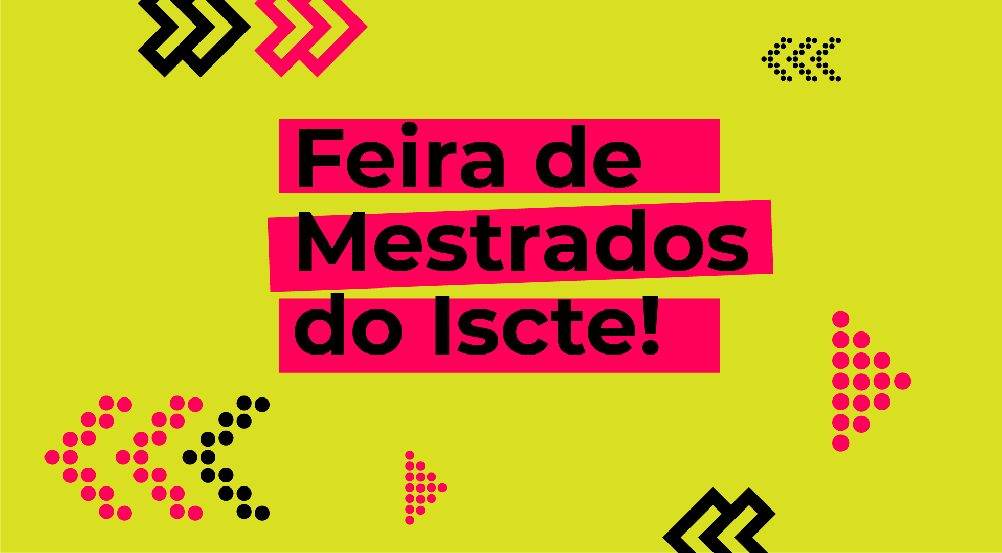 Feira de Mestrados do Iscte