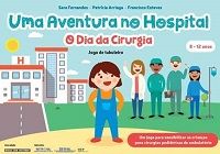 Uma Aventura no Hospital: O Dia da Cirurgia