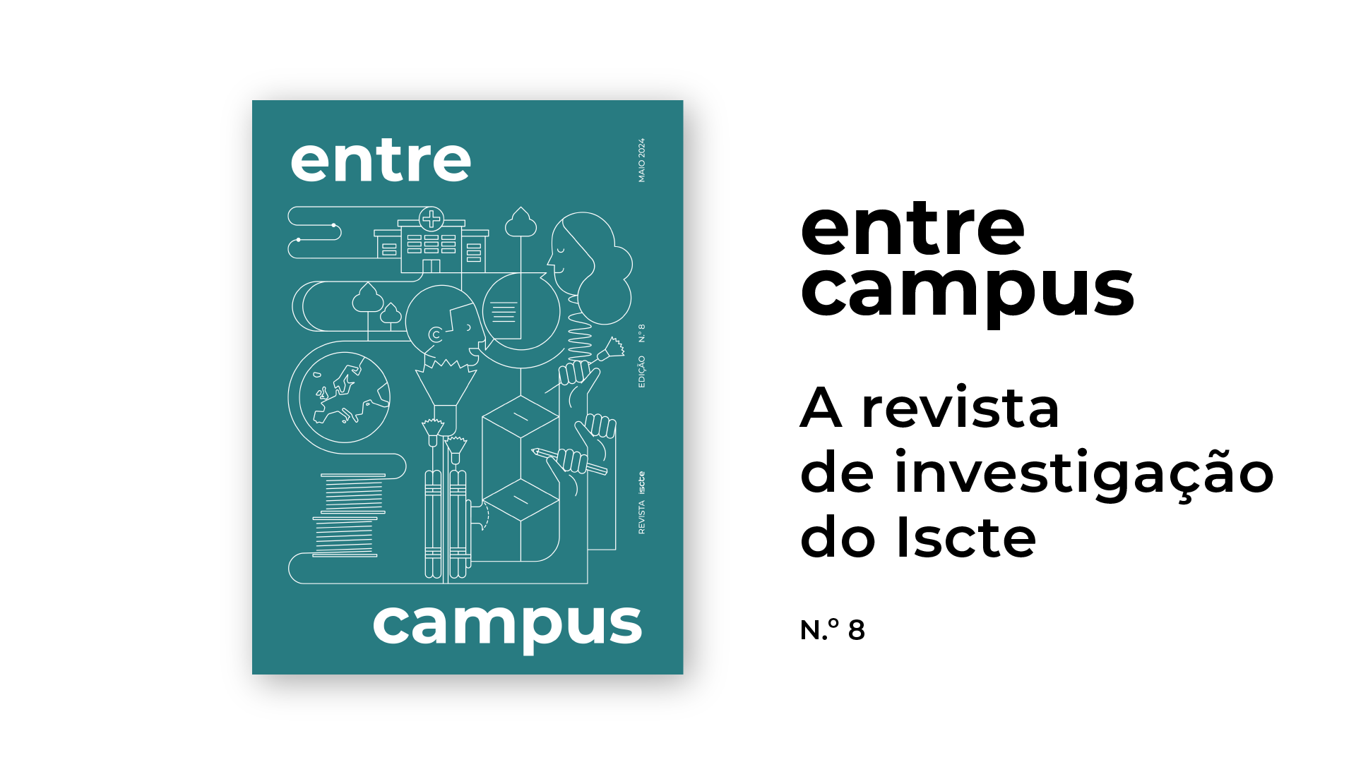 Já está disponível n.º 8 da EntreCampus - revista de Investigação